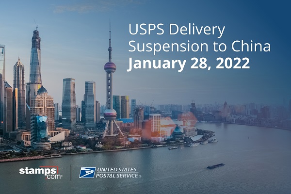 USPS Delivery Suspension to China. January 28, 2022